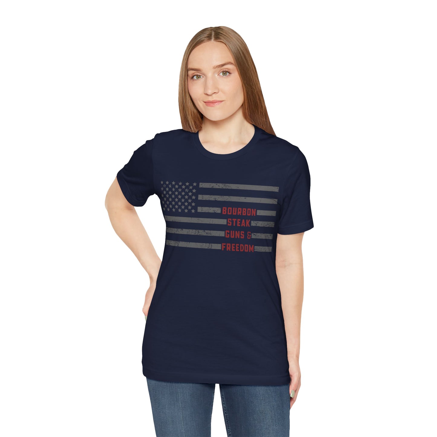 Bourbon, Steak, Guns & Freedom Short Sleeve Tee