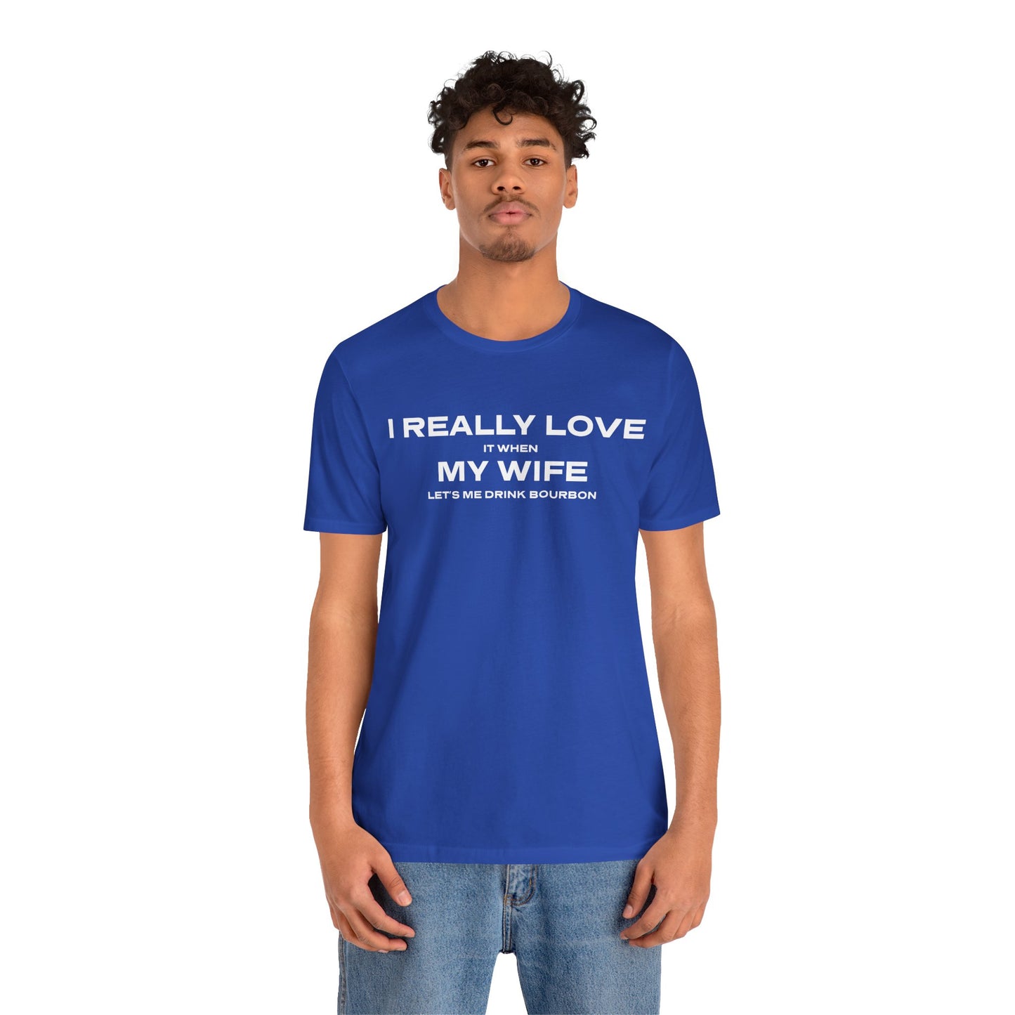 I Really Love My Wife Short Sleeve Tee