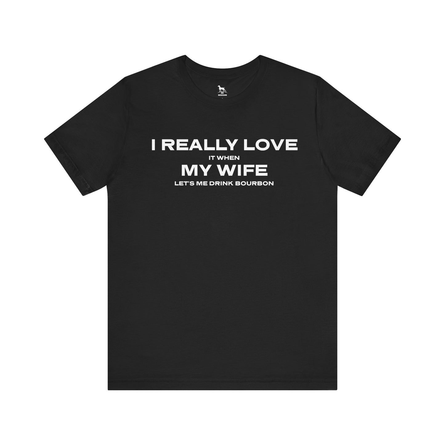 I Really Love My Wife Short Sleeve Tee
