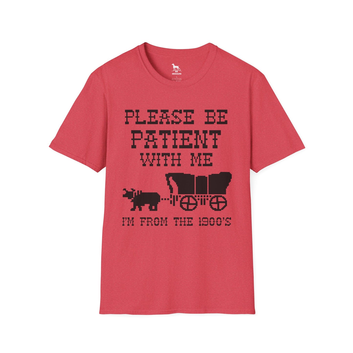 I'm from the 1900's Softstyle T-Shirt