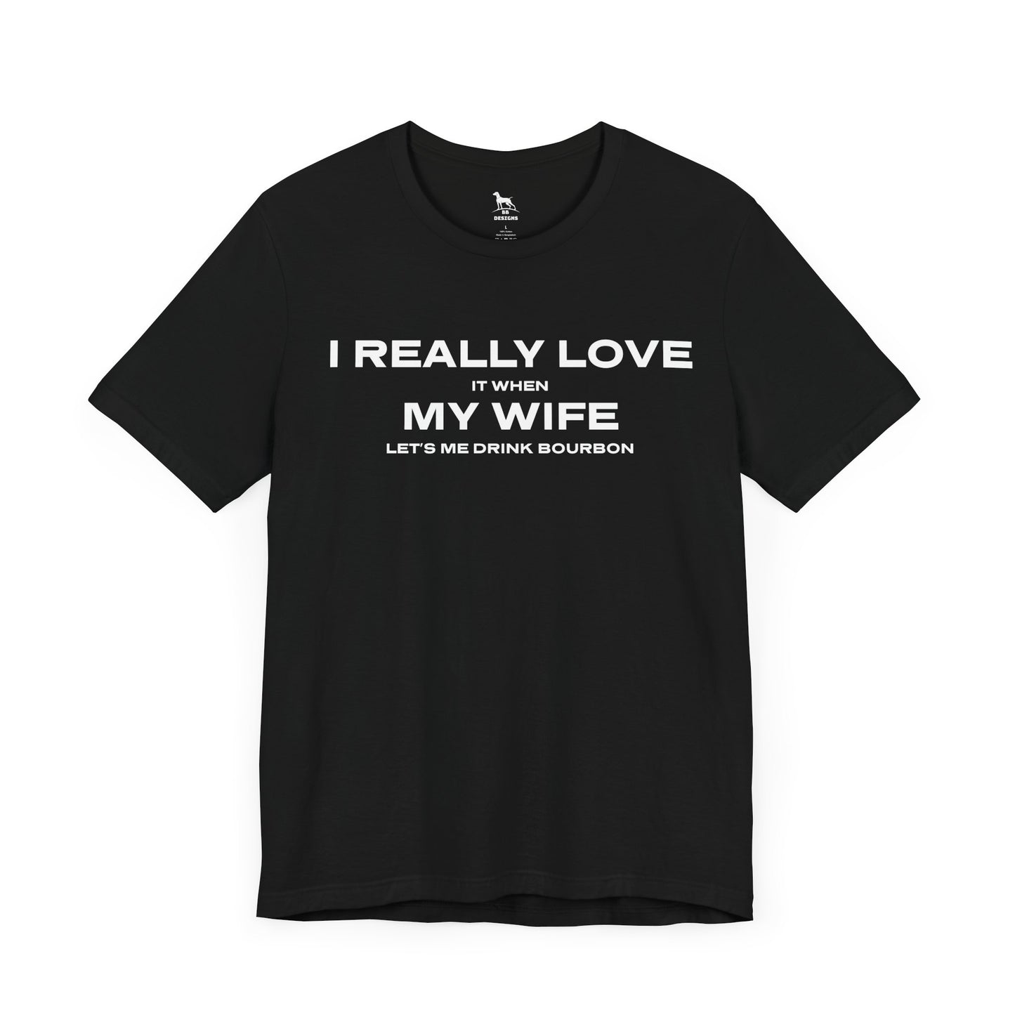 I Really Love My Wife Short Sleeve Tee