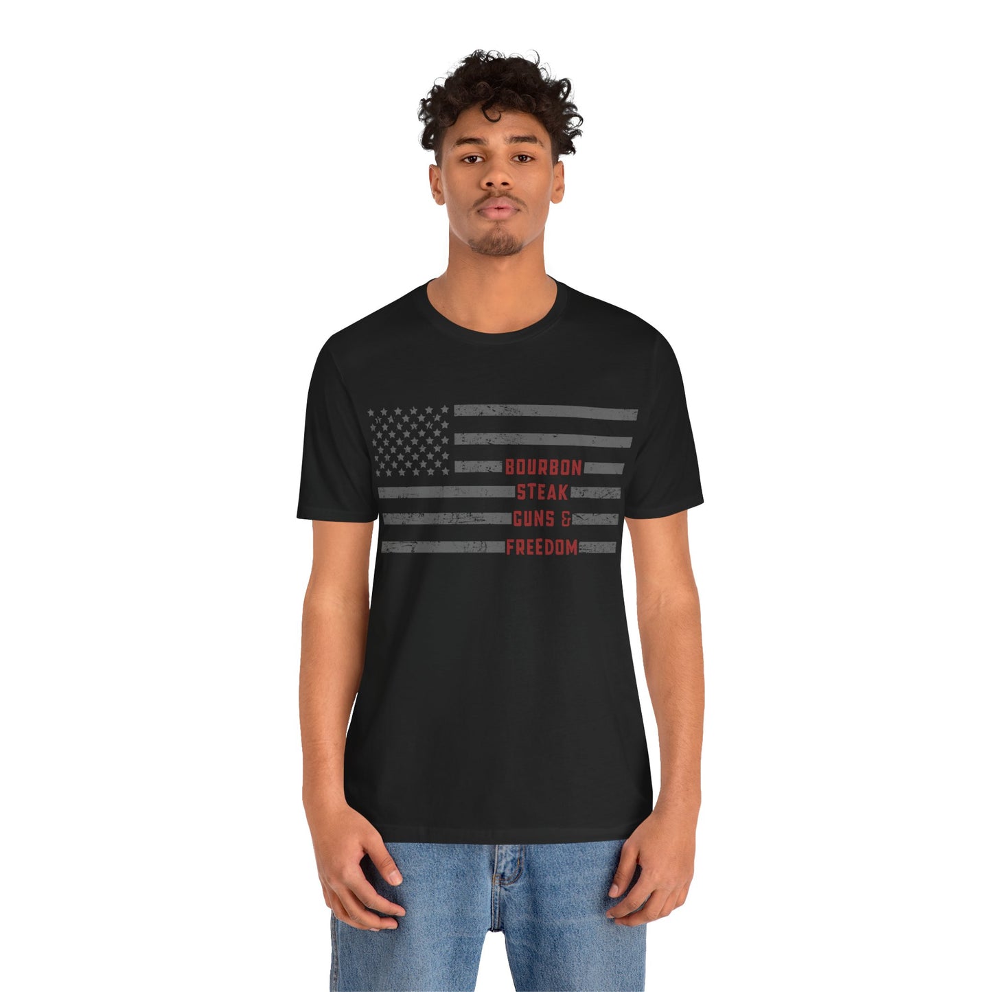 Bourbon, Steak, Guns & Freedom Short Sleeve Tee
