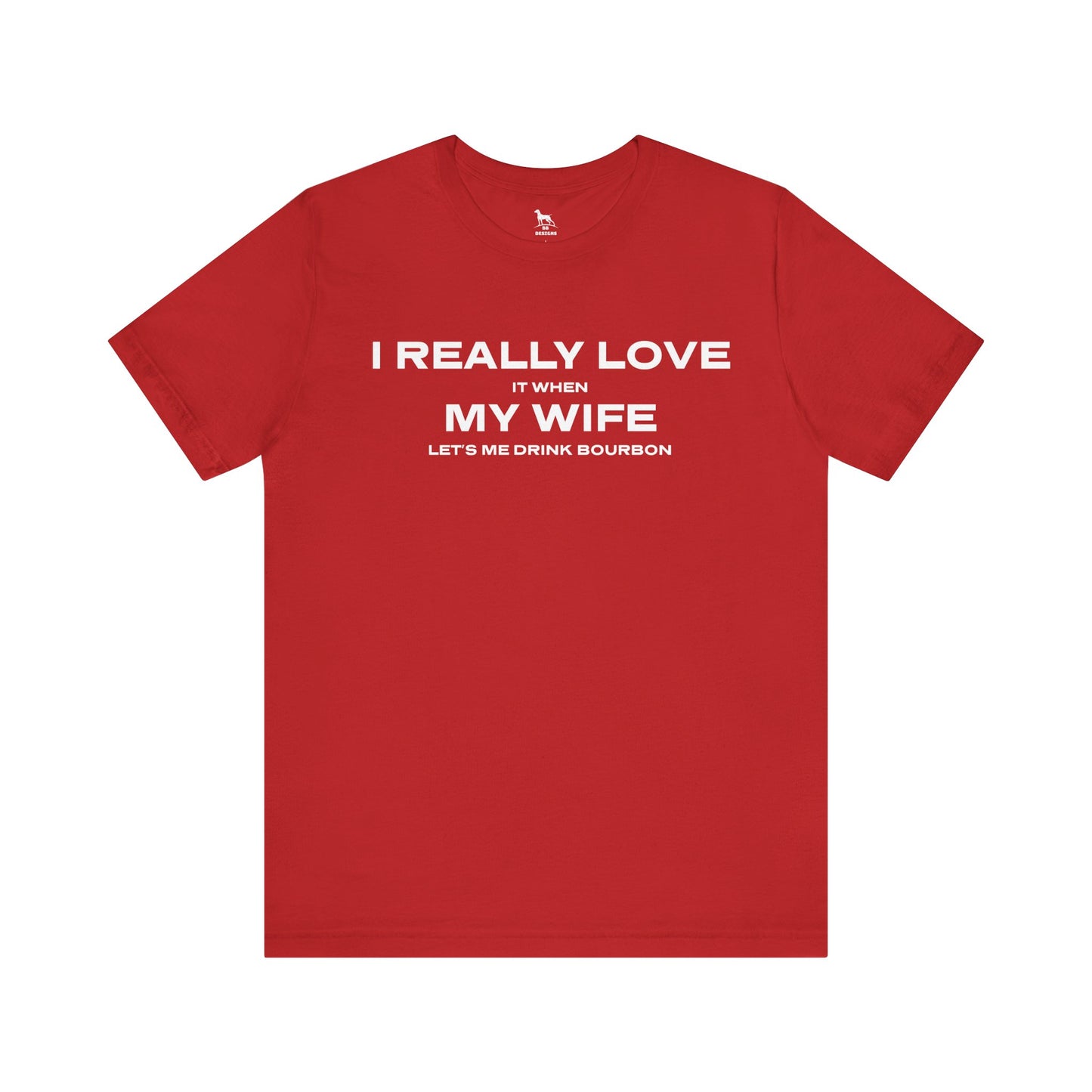 I Really Love My Wife Short Sleeve Tee