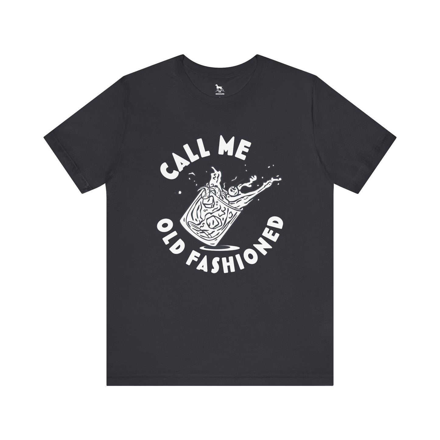 Call Me Old Fashioned Short Sleeve Tee