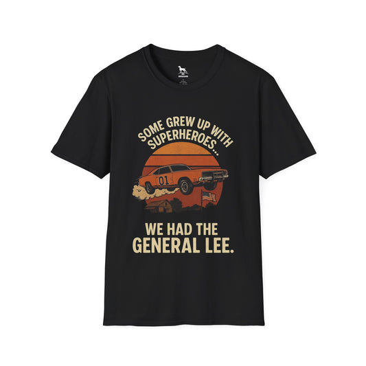Some Grew Up With Superheroes...We Had the General Lee.
